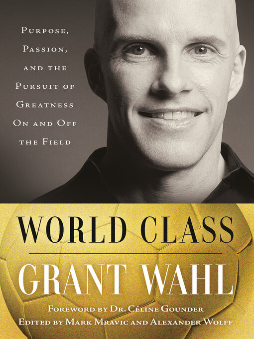 Title details for World Class by Grant Wahl - Available